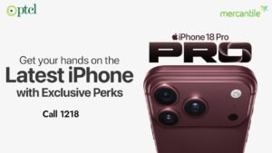 PTCL & Mercantile to offer iPhone 18 Pro series with two-year warranty, protection and connectivity benefits
